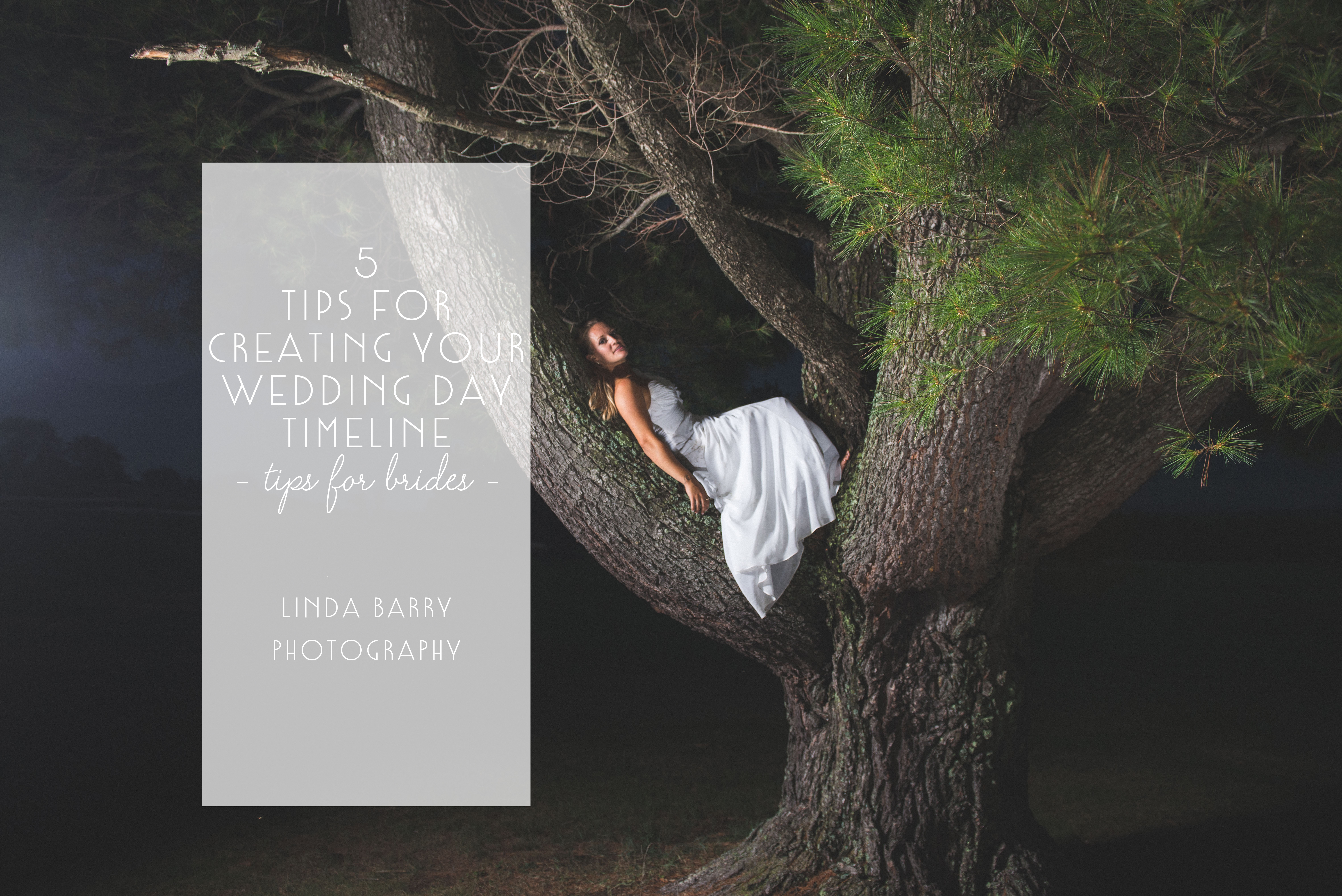 tips for brides to create a wedding day timeline by Linda Barry Photography