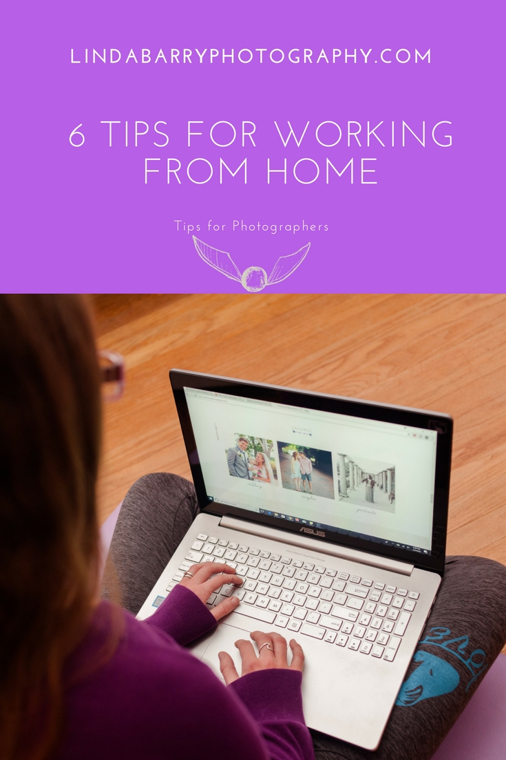 6 Tips for Working From Home by Linda Barry Photography.